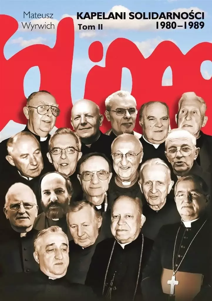 Kapelani Solidarności. Tom 2 - Książki