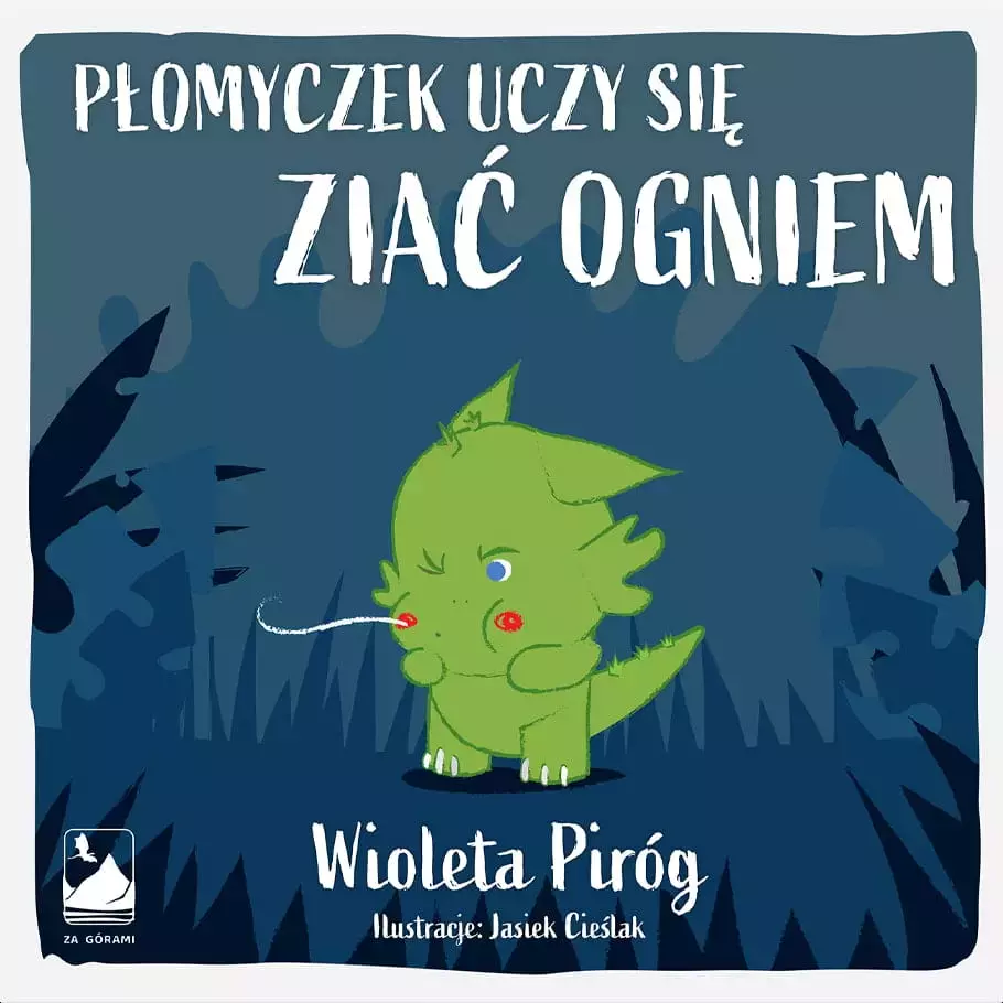 Płomyczek uczy się ziać ogniem - Książki