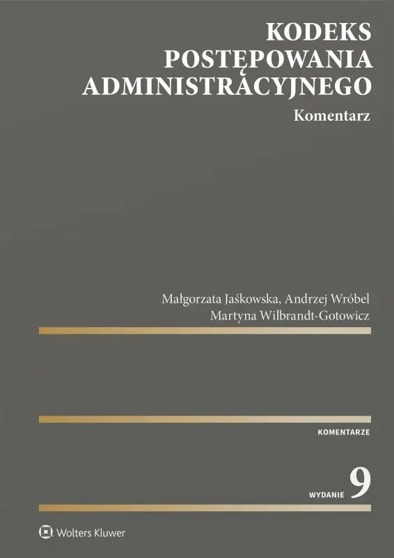 Kodeks postępowania administracyjnego. Komentarz - Książki
