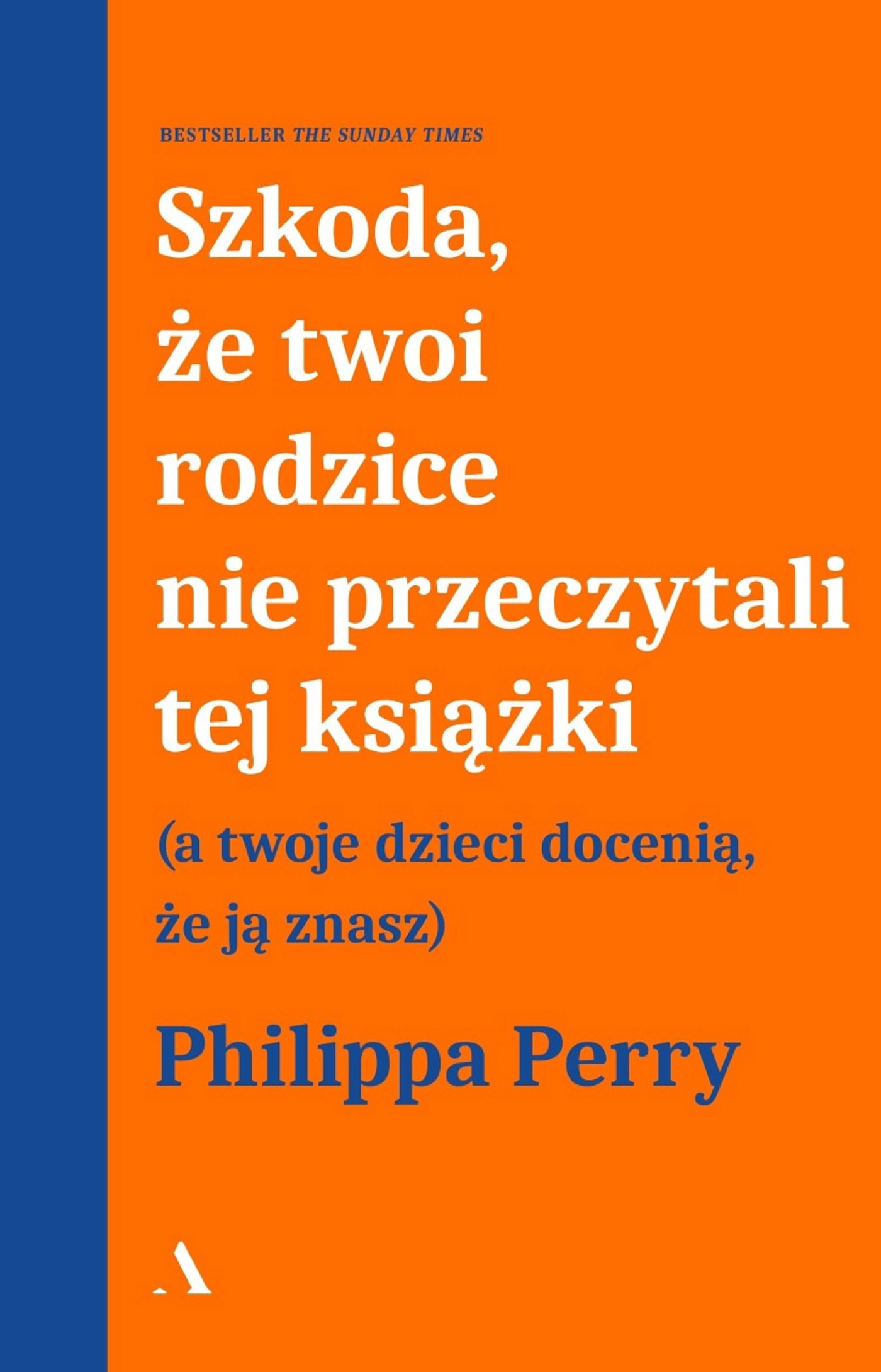 Szkoda, że twoi rodzice nie przeczytali tej książki - Książki