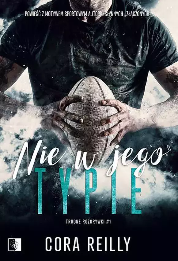 Trudne rozgrywki Tom 1. Nie w jego typie - Książki