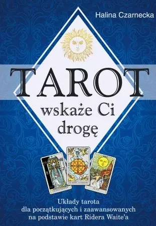Tarot wskaże Ci drogę - Książki