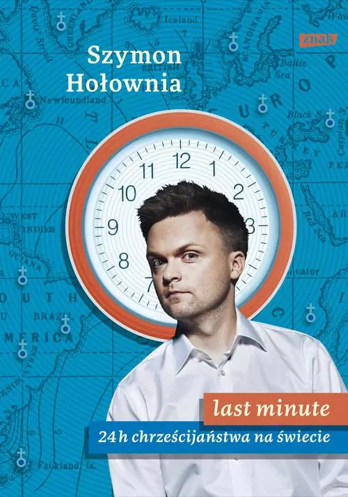 Last minute. 24 h chrześcijaństwa na świecie - Książki