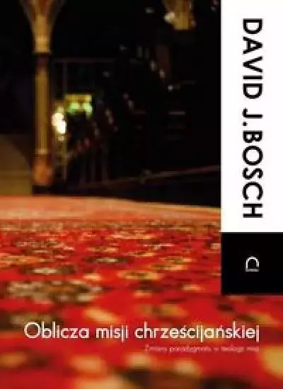 Oblicza misji chrześcijańskiej - Książki