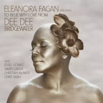 Eleanora Fagan (1915-1959): To Billie With Love From Dee Dee Bridgewater (Polska cena) (w.) - Muzyka