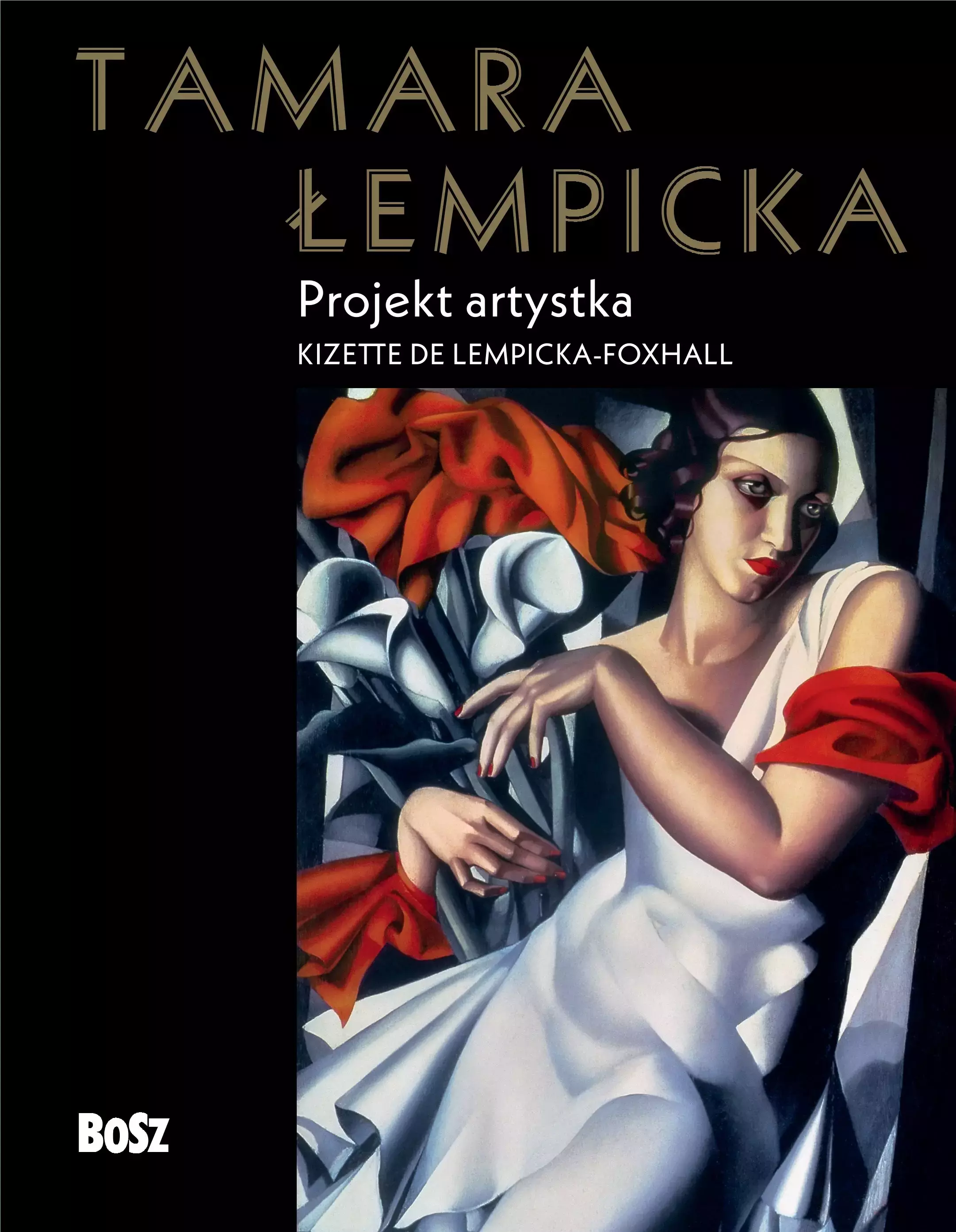 Tamara Łempicka. Projekt artystka - Książki
