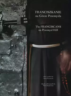 Franciszkanie na Górze Przemysła / Franciscan on Przemysł Hill - Książki