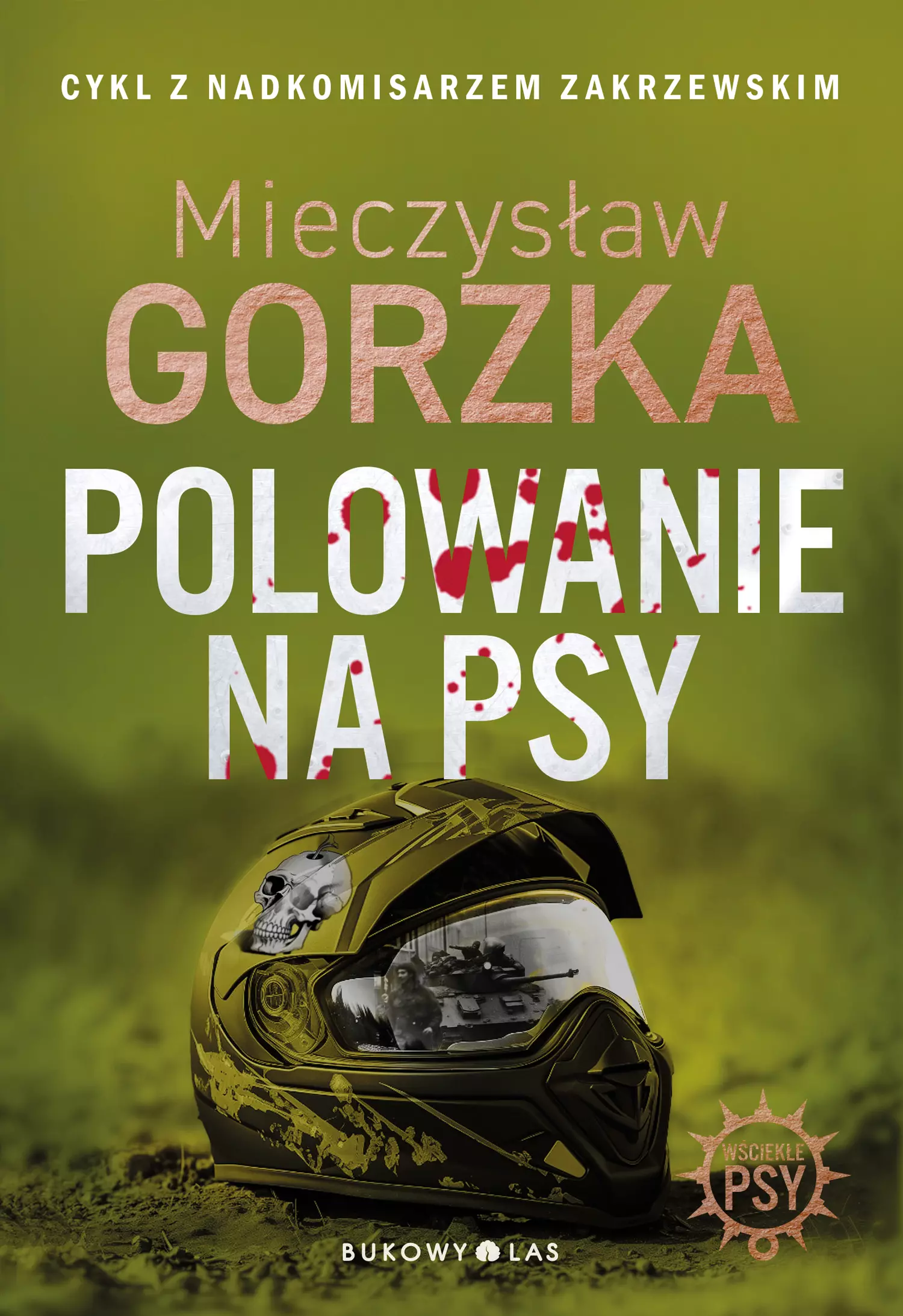 Wściekłe psy. Tom 1. Polowanie na psy - Książki