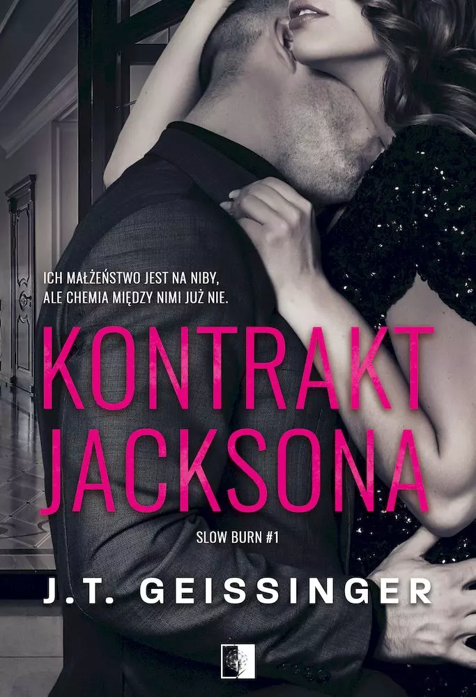 Slow Burn. Tom 1. Kontrakt Jacksona. - Książki