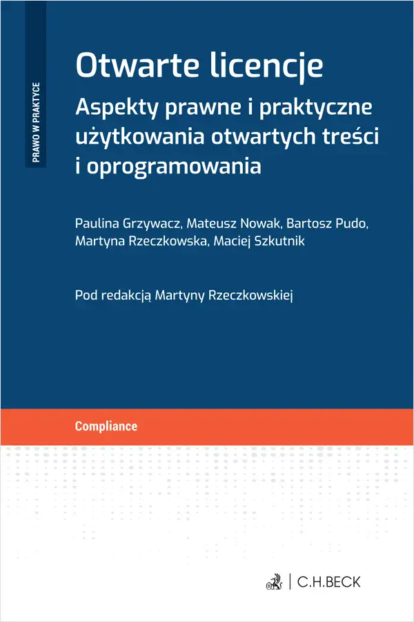 Otwarte licencje. Aspekty prawne i praktyczne użytkowania otwartych treści i oprogramowania - Książki