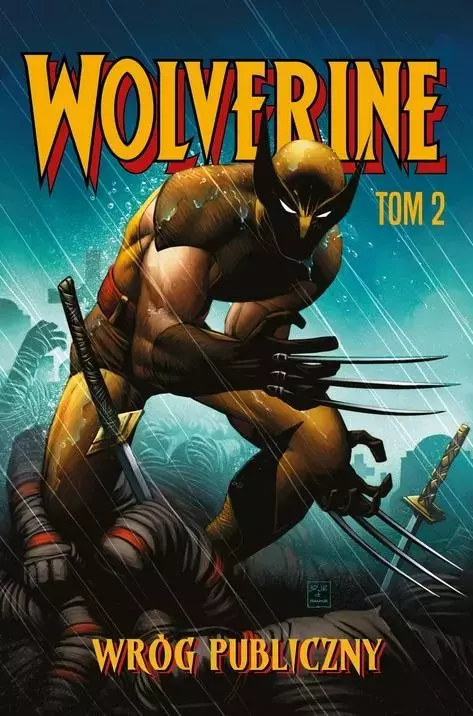Wolverine T.2 Wróg publiczny - Książki