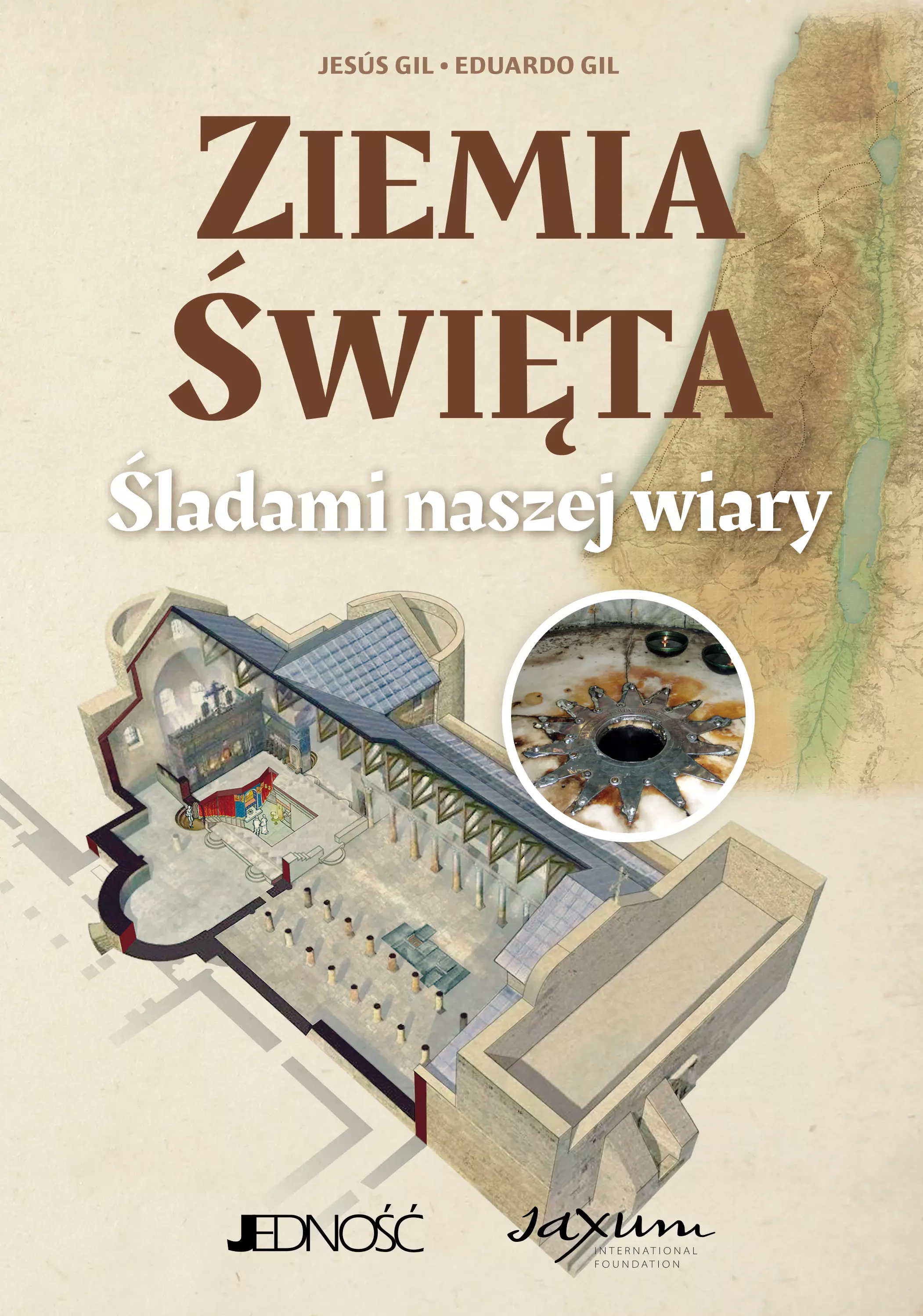 Ziemia Święta. Śladami naszej wiary - Książki