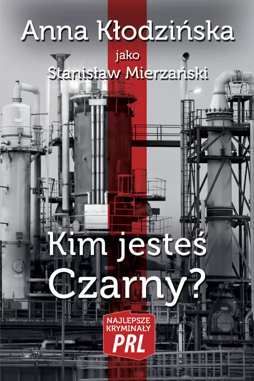 Najlepsze kryminały PRL Tom 34. Kim jesteś Czarny? - Książki