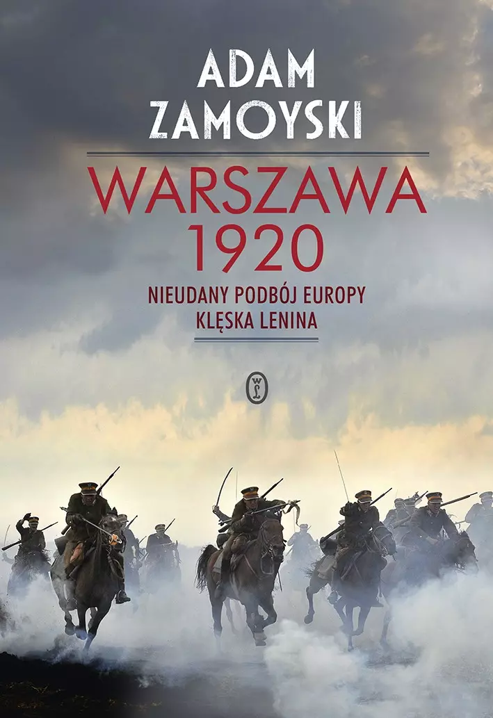 Warszawa 1920. Nieudany podbój Europy. Klęska Lenina, wydanie 2 - Książki
