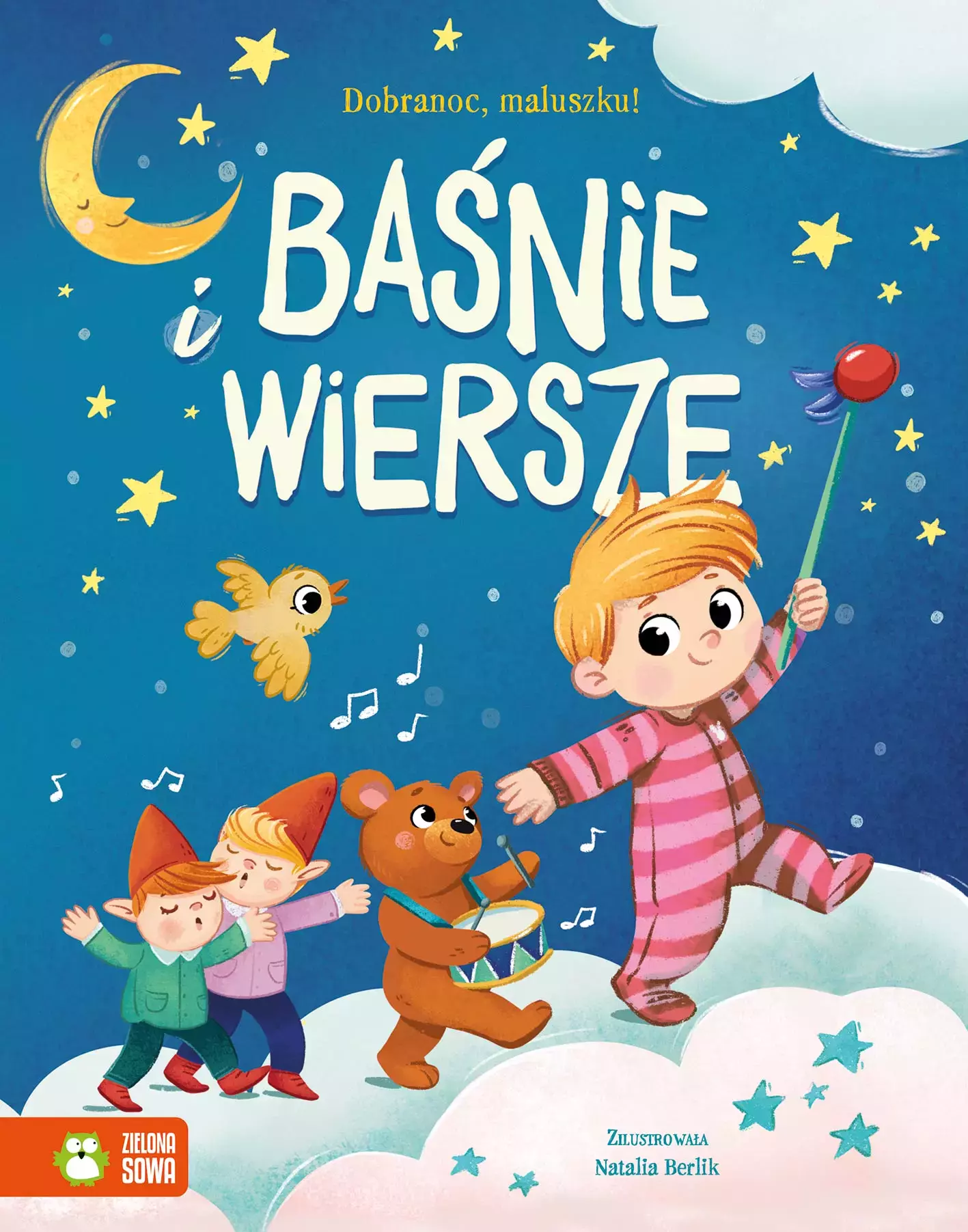 Dobranoc, maluszku! Baśnie i wiersze - Książki