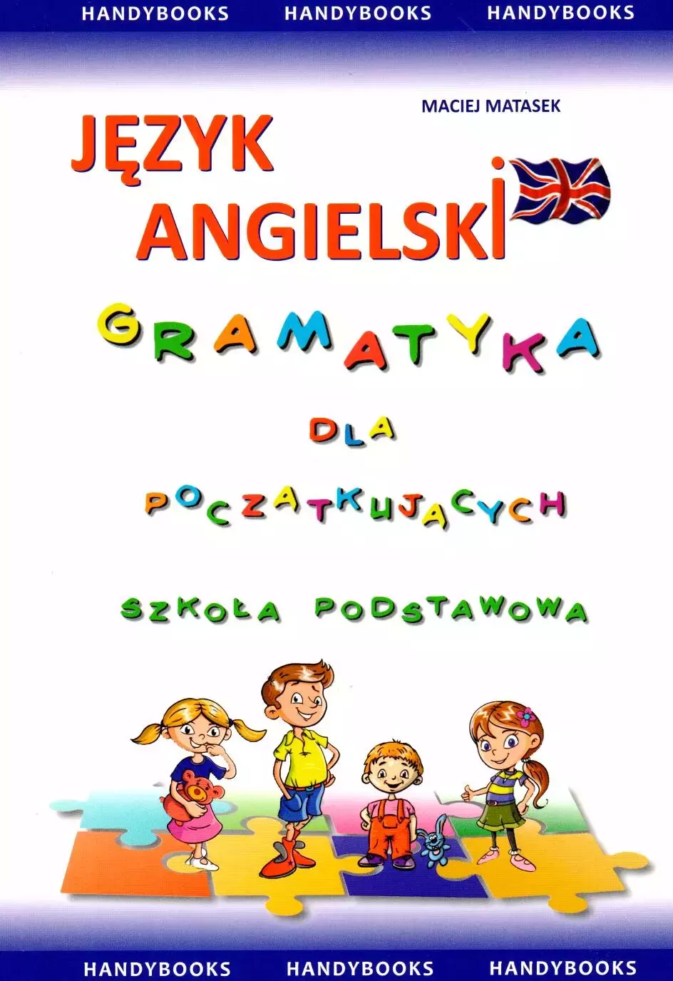 Język angielski. Gramatyka dla początkujących. Szkoła podstawowa - Książki