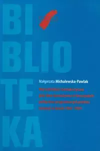Obywatelskość demokratyczna jako idea normatywna w koncepcjach polityczno programowych polskiej opozycji - Książki