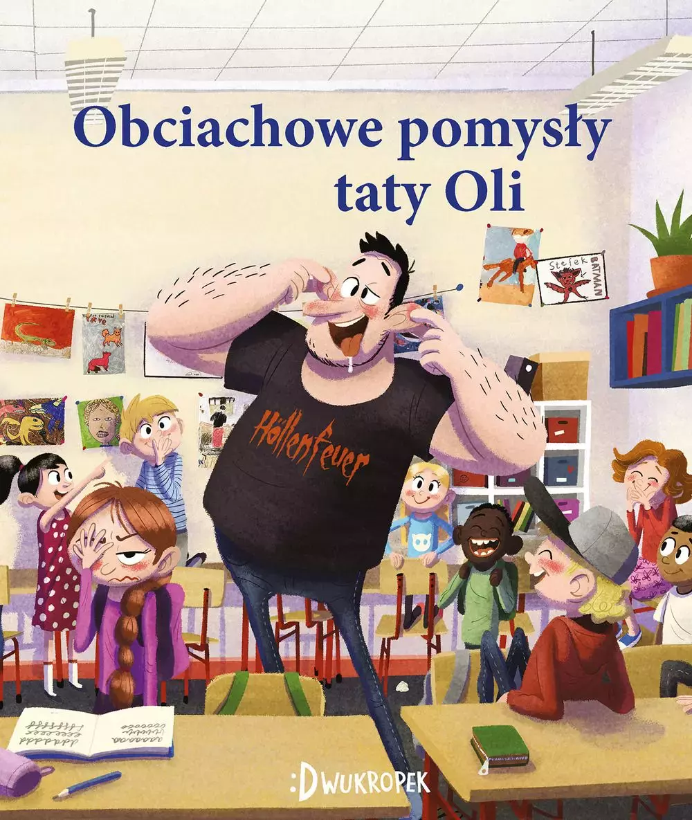Tata Oli. Obciachowe pomysły taty Oli. - Książki
