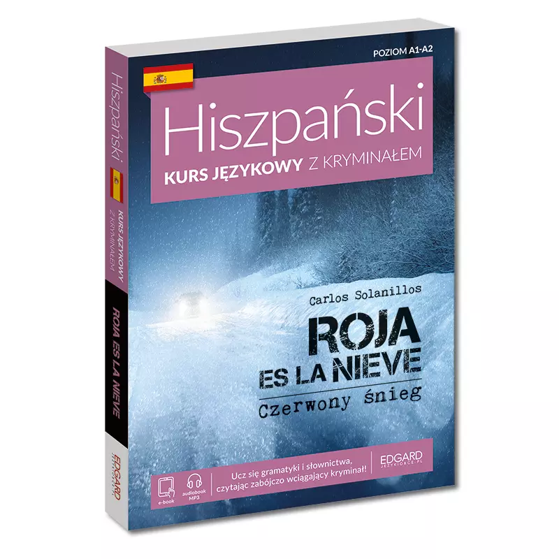 Czerwony śnieg. Roja es la nieve. Hiszpański. Kurs językowy z kryminałem, wydanie 3 - Książki