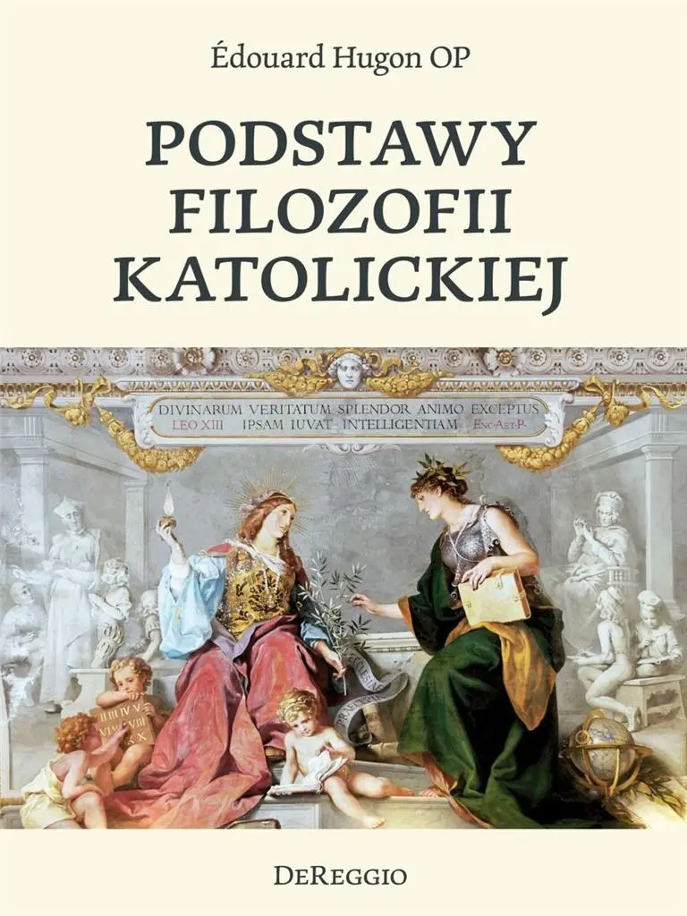Podstawy filozofii katolickiej - Książki