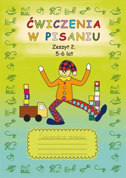 Ćwiczenia w pisaniu. Zeszyt 2. 5-6 lat - Książki