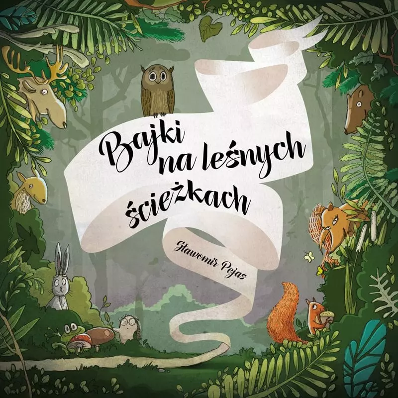 Bajki na leśnych ścieżkach, wydanie 2 - Książki