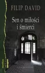Sen o miłości i śmierci - Książki