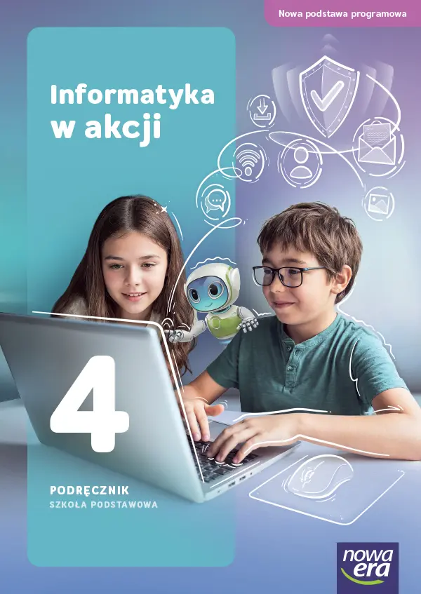 Informatyka w akcji pdręcznik klasa 4 szkoła podstawowa EDYCJA 2026 - Książki