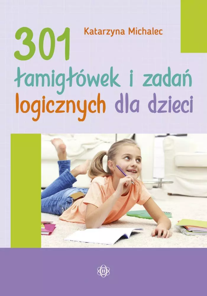 301 łamigłówek i zadań logicznych dla dzieci - Książki