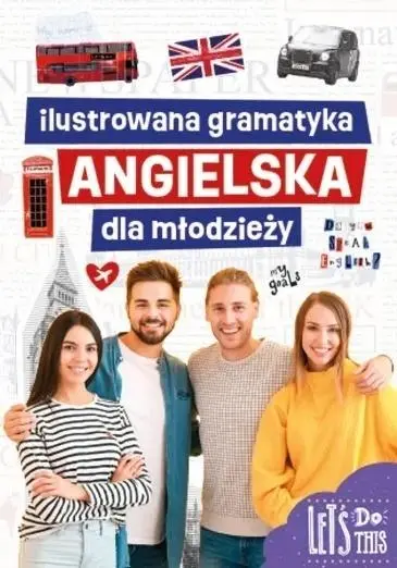Ilustrowana gramatyka angielska dla młodzieży - Książki