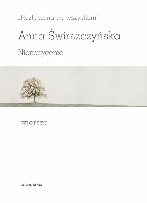 `Roztopiona we wszystkim`. Nienasycenie - Książki