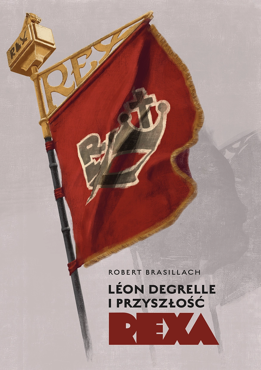 Leon Degrelle i przyszłość Rexa - Książki