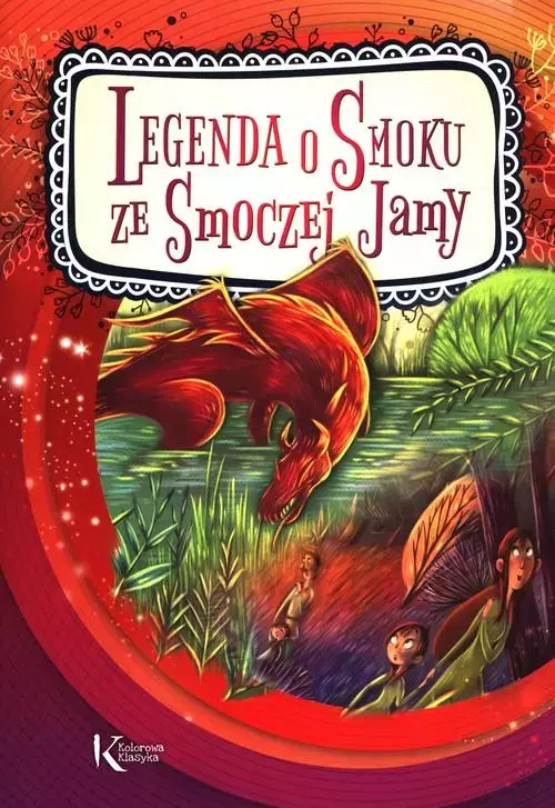 Legenda o Smoku ze Smoczej Jamy - Książki