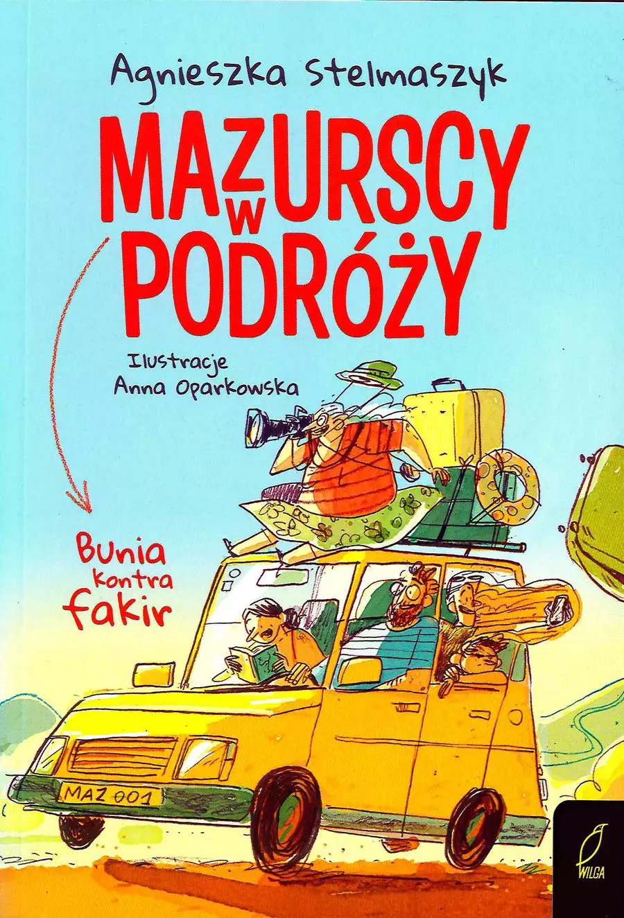 Bunia kontra fakir. Mazurscy w podróży. Tom 1 wyd. 2024 - Książki