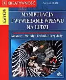 Manipulacja i wywieranie wpływu na ludzi - Książki