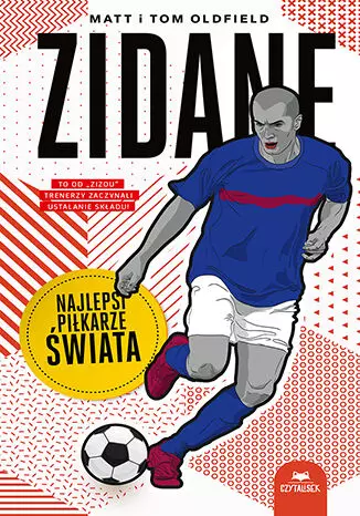 Zidane. Najlepsi piłkarze świata - Książki