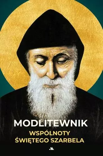 Modlitewnik wspólnoty świętego Szarbela - Książki