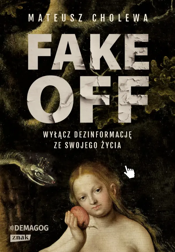 FAKE OFF. Wyłącz dezinformację ze swojego życia - Książki