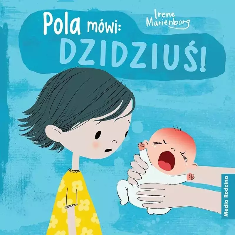 Pola mówi: Dzidziuś! w.2022 - Książki