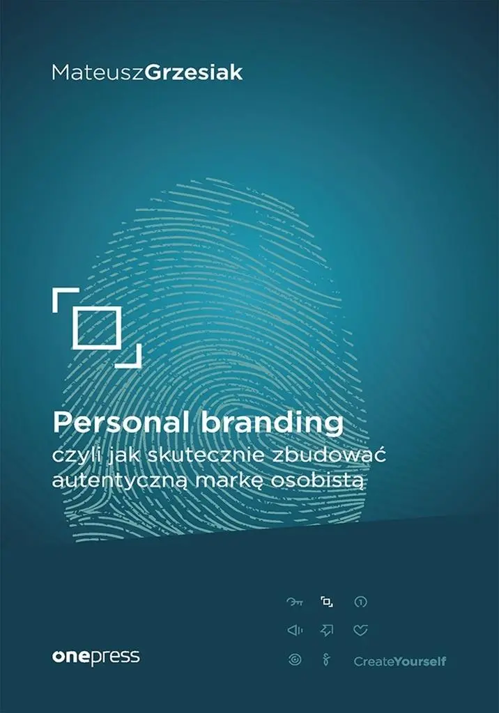 Personal branding, czyli jak skutecznie zbudować.. - Książki