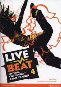 Live Beat 4. Exam Trainer. Materiał ćwiczeniowy - Książki