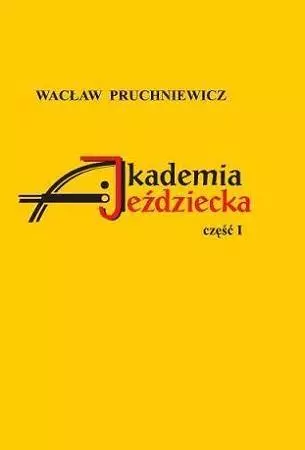 Akademia Jeździecka cz.1 - Książki