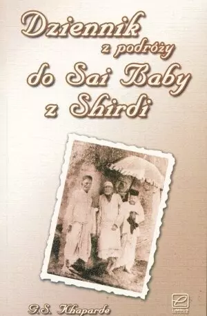 Dziennik z podróży do Sai Baby z Shirdi - Książki
