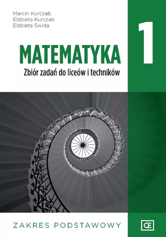 Matematyka 1. Zbiór zadań do liceów i techników. Zakres podstawowy - Książki