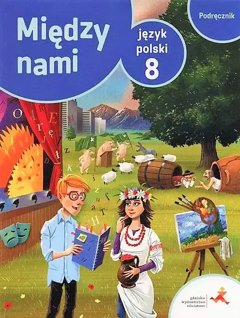 Między nami. Język polski. Podręcznik do szkoły podstawowej. Klasa 8 - Książki