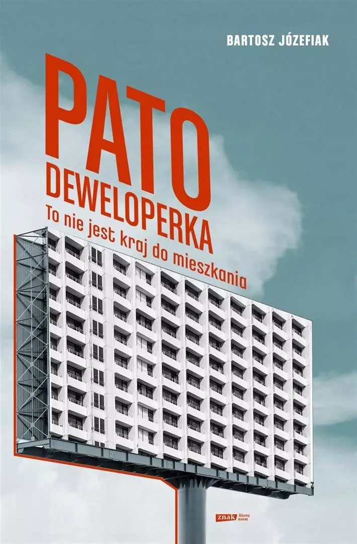 Patodeweloperka. To nie jest kraj do mieszkania - Książki