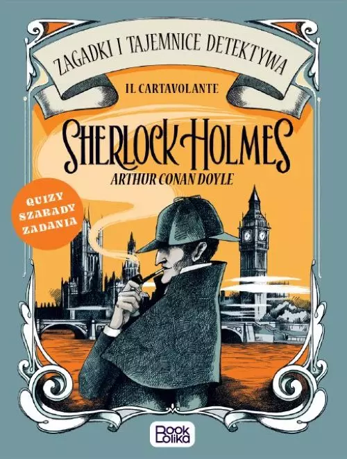 Sherlock Holmes. Zagadki i tajemnice detektywa - Książki