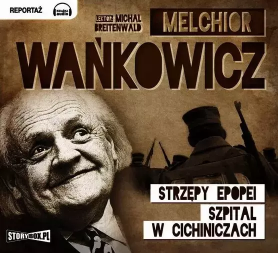 Strzępy epopei. Audiobook - Audiobooki