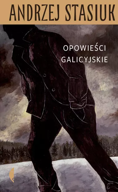 Opowieści galicyjskie, wydanie 10 - Książki
