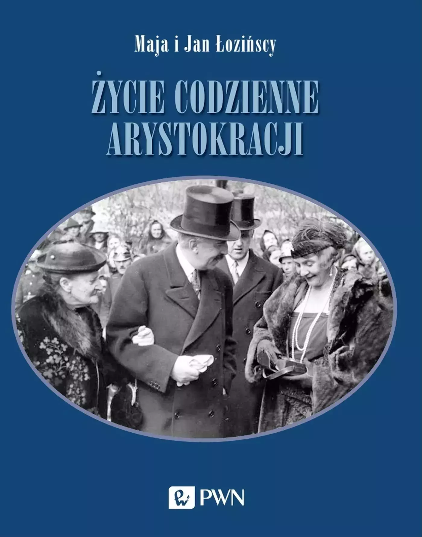 Życie codzienne arystokracji - Książki